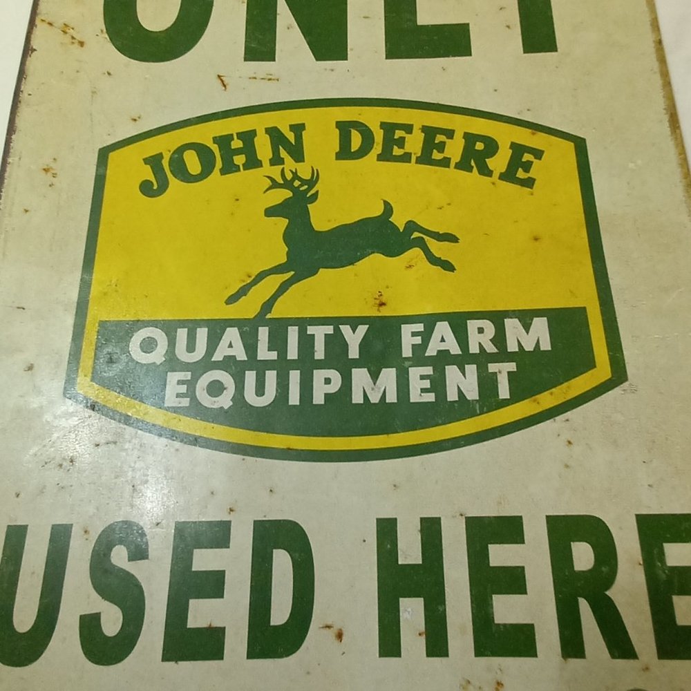 Only John Deere Used Here Metal Sign Vintage - Picture 2 of 5